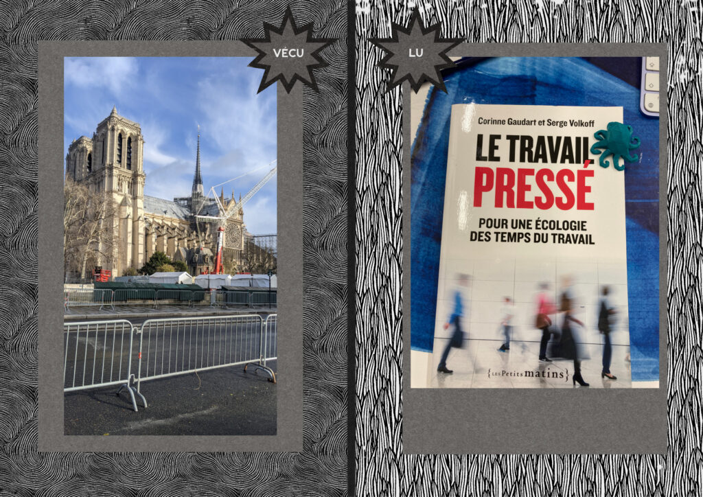Le montage montre à gauche une photographie de Notre dame de Paris et à droite la couverture de l'ouvrage Le travail pressé