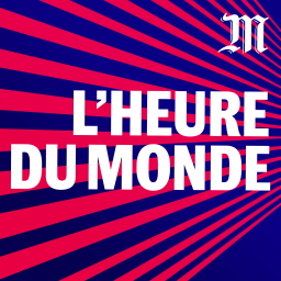 Image de couverture du podcast L'heure du monde